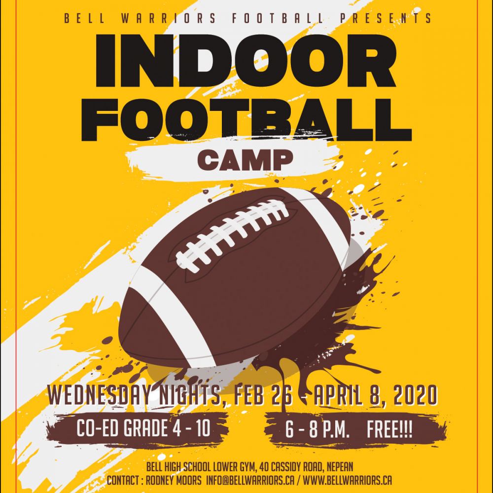 Bell Warriors Indoor Football Camp - FREE