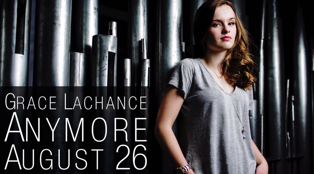 Grace Lachance - Anymore